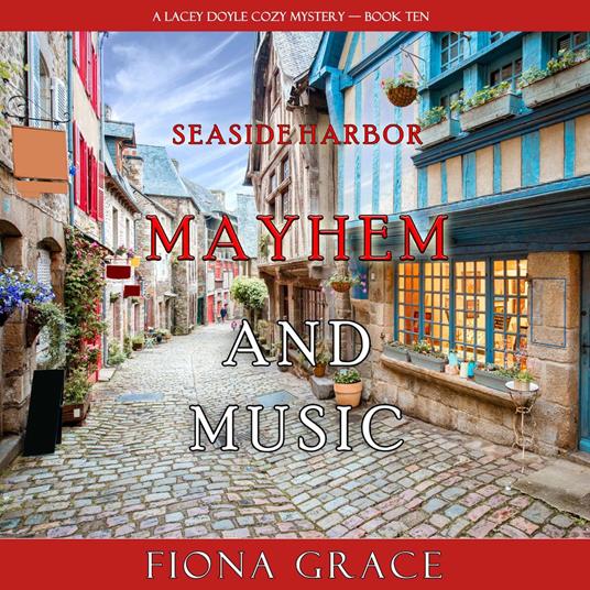 Mayhem and Music (A Lacey Doyle Cozy Mystery—Book 10)