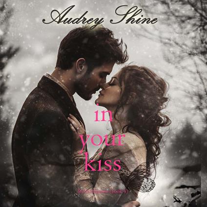 In Your Kiss (Forever Fairview—Book 4)