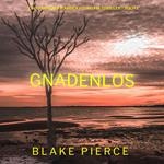 Gnadenlos (Ein spannender Amber Young FBI-Thriller – Buch 1)