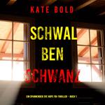 Schwalbenschwanz (Ein spannender Eve Hope FBI-Thriller – Buch 1)