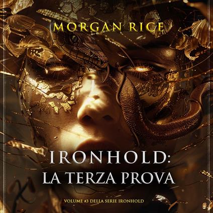 Ironhold: La Terza Prova (Volume #3 della serie Ironhold)