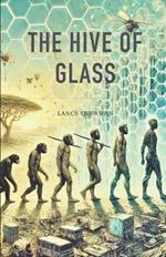 The Hive of Glass