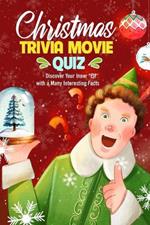Christmas Trivia Movie Quiz: Discover Your Inner 