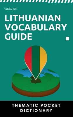 Lithuanian Vocabulary Guide: Thematic Dictionary - Verbaheim - cover