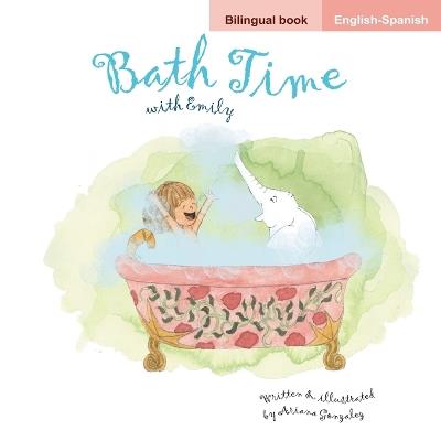 Bath Time/Hora de Bañarse (a bilingual English/Spanish flipbook bedtime story) - Ariana Gonzalez - cover