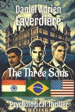 The Three Sons: psychological Thriller