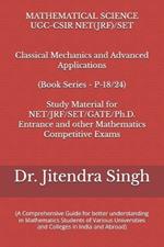 Classical Mechanics and Advanced Applications: 9Book Series P-18/24)