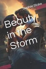 Beauty in the Storm