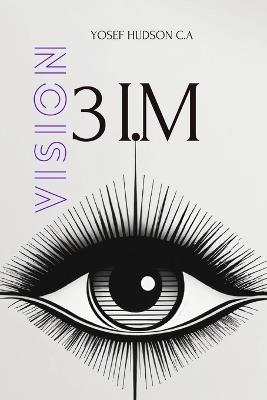 Vision 3 Im: Method - Yosef Hudson C a - cover