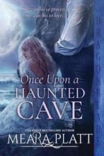 Once Upon a Haunted Cave: A Regency Historical Romance