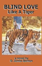 Blind Love: Like A Tiger