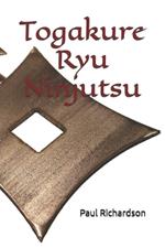 Togakure Ryu Ninjutsu