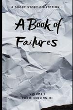 A Book of Failures