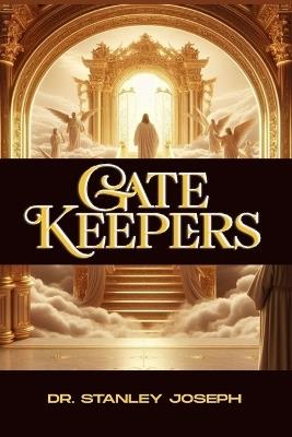 Gatekeepers - Stanley Joseph - cover
