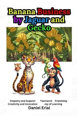 Banana Business by Jaguar and Gecko - Daniel Erial - cover