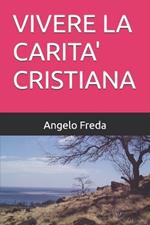 Vivere La Carita' Cristiana