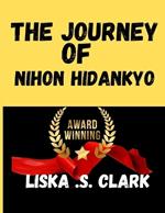 The Journey of Nihon Hidankyo: Voices Of Peace, Fighting Nuclear Destruction