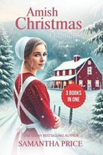 Amish Christmas Books Omnibus 3 books-in-1 (Volume 1): In Time for an Amish Christmas: Amish Christmas Bride: Amish Bachelor's Christmas