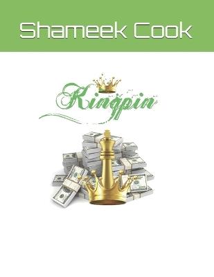 Kingpin - Shameek Cook - cover