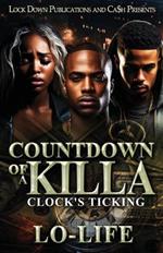 Countdown Of A Killa: Clock's Ticking