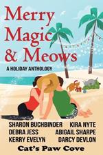 Merry Magic & Meows: A Holiday Anthology