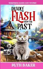 Deadly Flash from the Past