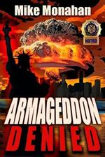 Armageddon Denied