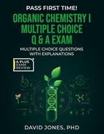 Organic Chemistry I Multiple Choice Q & A Exam