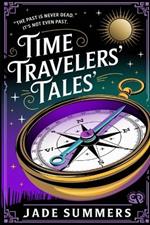 Time Travelers' Tales'