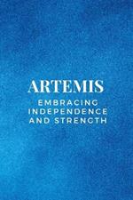 Artemis - Embracing Independence and Strength