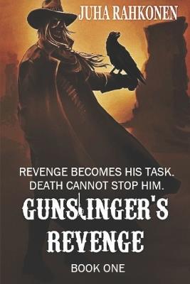 Gunslinger's Revenge - Juha Rahkonen - cover