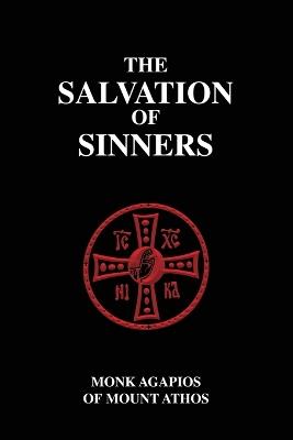 The Salvation of Sinners - Nun Christina,Monk Agapios Of Mount Athos - cover