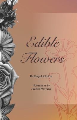Edible Flowers - Magali Chohan - cover