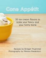 Cone Appétit: 20 ice cream flavors to tickle your fancy and your funny bone