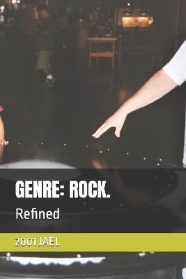 Genre: ROCK.: Refined - 2001 Jael - cover