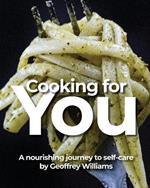 Cooking for You: A nourishing journey to self-care