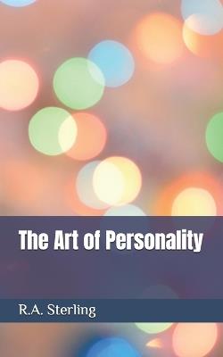 The Art of Personality - R A Sterling - cover