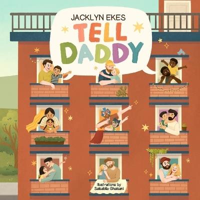 Tell Daddy - Jacklyn Ekes - cover