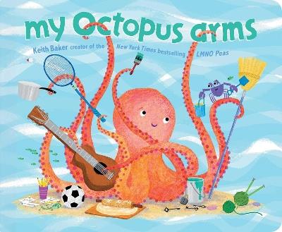 My Octopus Arms - Keith Baker - cover