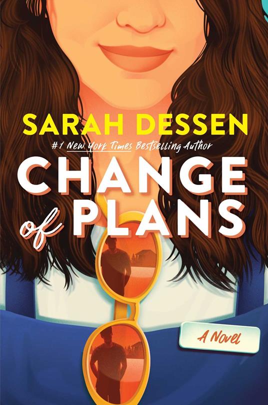 Change of Plans - Sarah Dessen - ebook