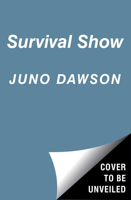 Survival Show - Juno Dawson - ebook