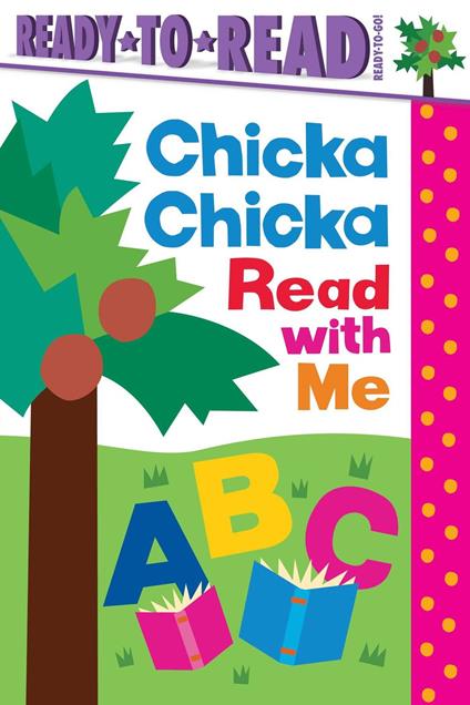 Chicka Chicka Read with Me - Blake Marsden,Daniel Roode - ebook