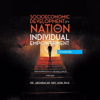 Socioeconomic Development of a Nation and Individual Empowerment