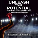 Unleash Your Potential