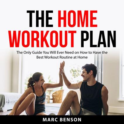 The Home Workout Plan