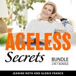 Ageless Secrets Bundle, 2 in 1 Bundle