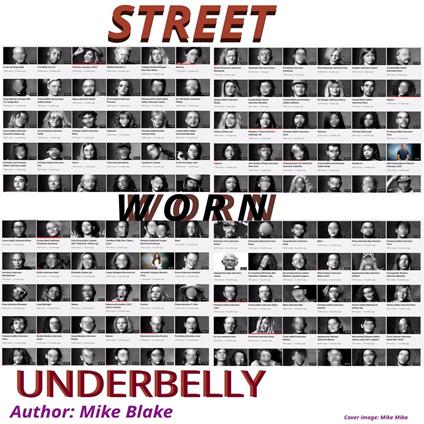 Street Worn Underbelly