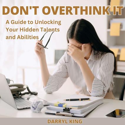 Don't Overthink It