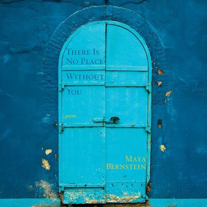 There is No Place Without You