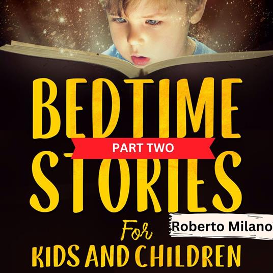 Bedtime Stories for Kids and Children. AGES 0-5